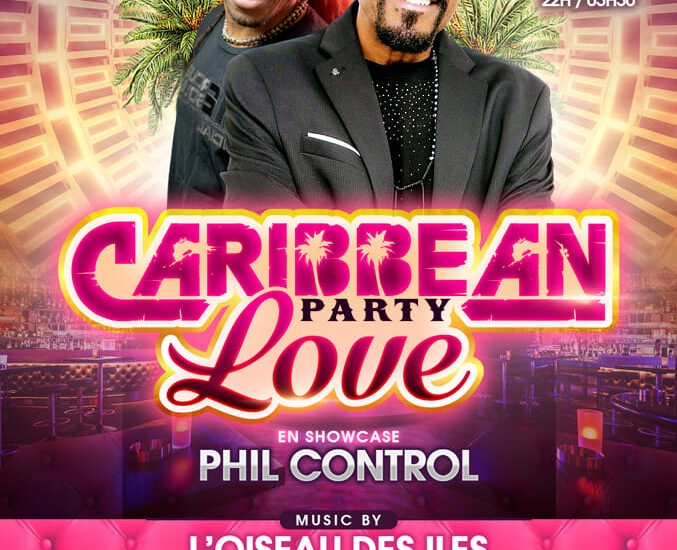 Caribbean Party Love – show case PHIL CONTROL